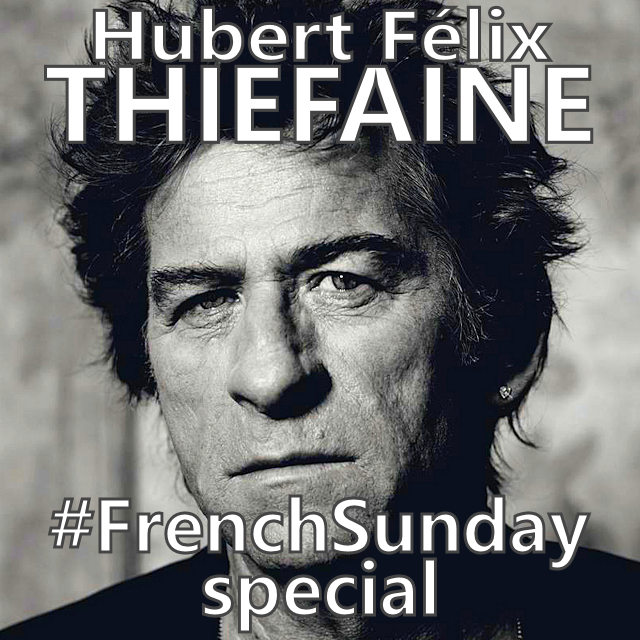 French Sunday Special Hubert-Félix Thiéfaine on Spotify