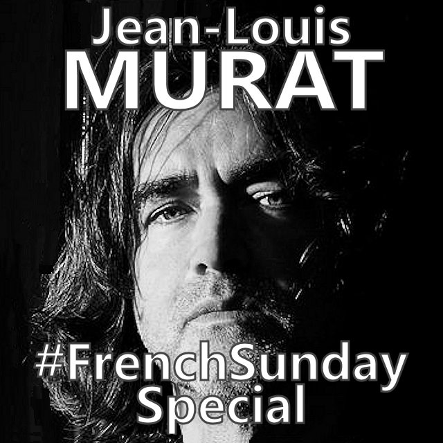 French Sunday Special Jean-Louis Murat on Spotify