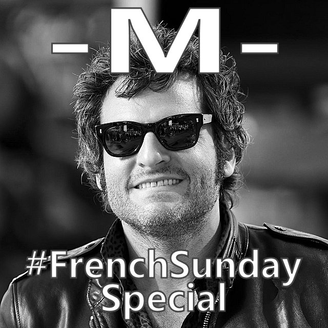 French Sunday Special -M- on Spotify