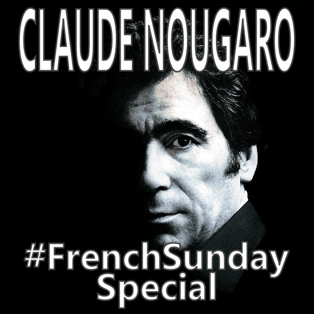 French Sunday Special Claude Nougaro on Spotify