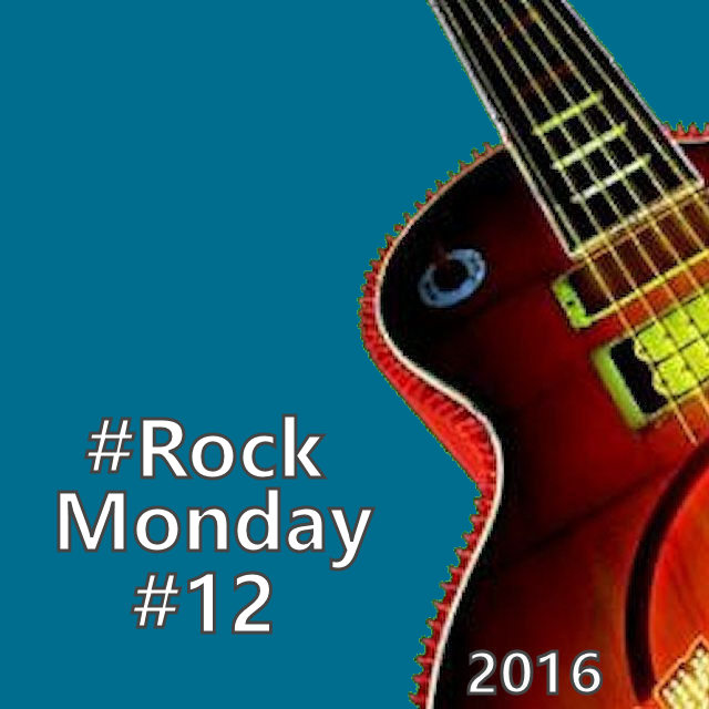 Rock Monday #12 - 2016 on Spotify