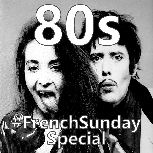 French Sunday Special 80s on Spotify