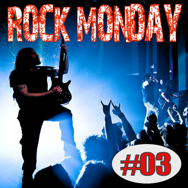 Rock Monday 2018 : #03 on Spotify