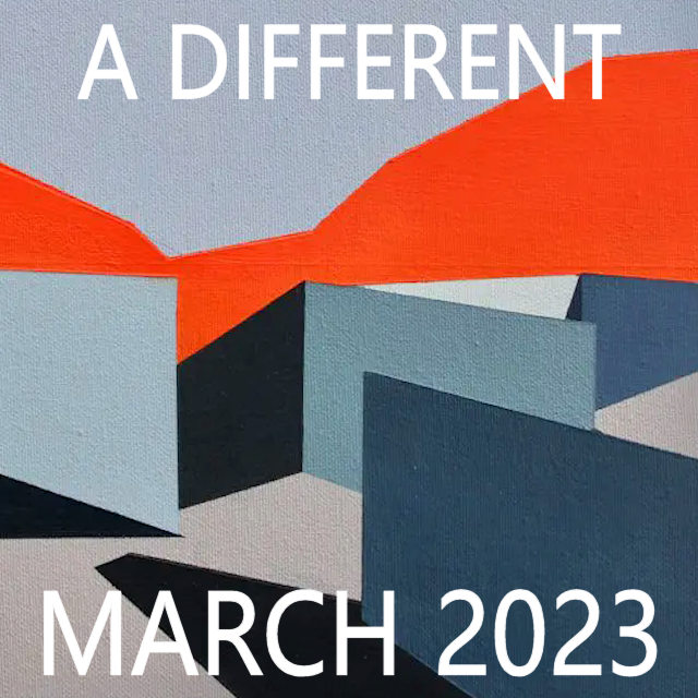 A Different March 2023 on Spotify
