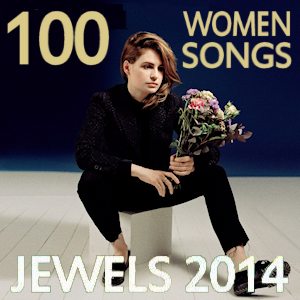 Jewels 2014 100 Women Songs