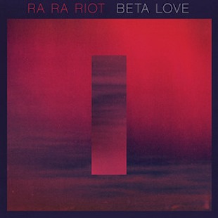 Ra Ra Riot