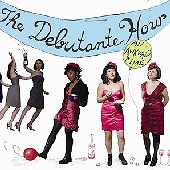 The Debutante Hour