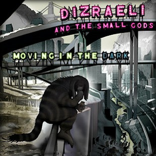 Diszraeli & The Small Gods