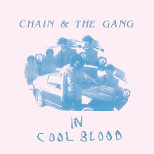Chain And The Gang