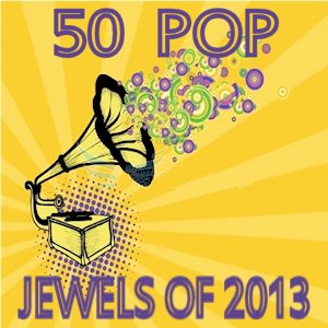 50 Pop Jewels Of 2013 on Spotify